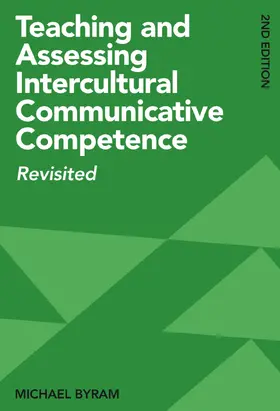 Byram |  Teaching and Assessing Intercultural Communicative Competence | Buch |  Sack Fachmedien