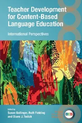 Ballinger / Fielding / Tedick | Teacher Development for Content-Based Language Education | E-Book | www2.sack.de