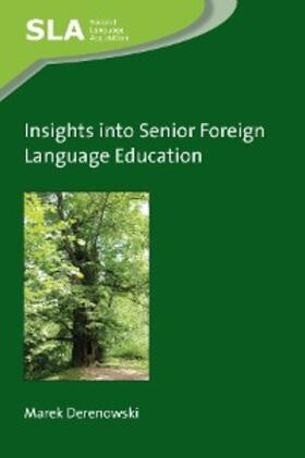 Derenowski |  Insights into Senior Foreign Language Education | eBook | Sack Fachmedien