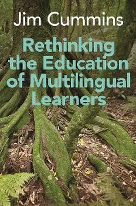 Cummins |  Rethinking the Education of Multilingual Learners | eBook | Sack Fachmedien