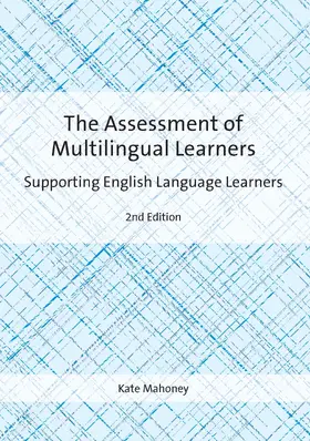 Mahoney |  The Assessment of Multilingual Learners | Buch |  Sack Fachmedien