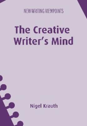 Krauth |  The Creative Writer's Mind | eBook | Sack Fachmedien