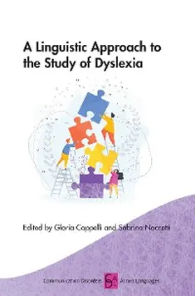 Cappelli / Noccetti |  A Linguistic Approach to the Study of Dyslexia | eBook | Sack Fachmedien