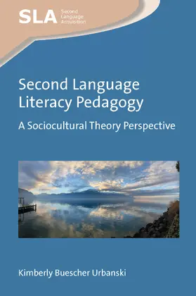 Urbanski | Second Language Literacy Pedagogy | Buch | 978-1-80041-763-2 | sack.de