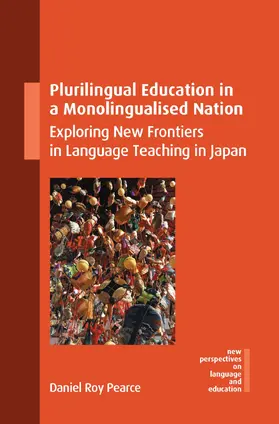 Pearce |  Plurilingual Education in a Monolingualised Nation | Buch |  Sack Fachmedien