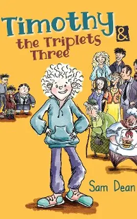 Dean |  Timothy  and the Triplets Three | eBook | Sack Fachmedien