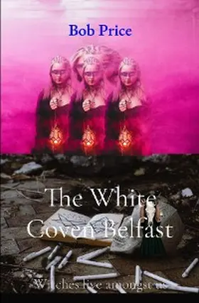 Price |  The White Coven Belfast | eBook | Sack Fachmedien