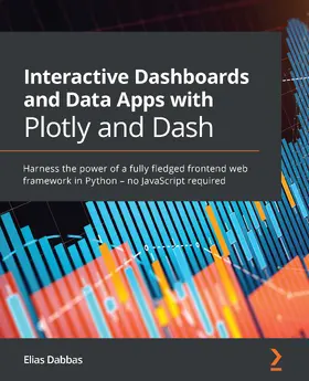 Dabbas |  Interactive Dashboards and Data Apps with Plotly and Dash | eBook | Sack Fachmedien