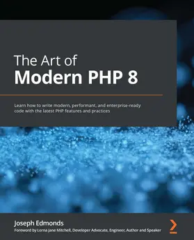 Edmonds |  The Art of Modern PHP 8 | eBook | Sack Fachmedien