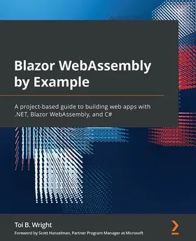Wright |  Blazor WebAssembly by Example | eBook | Sack Fachmedien