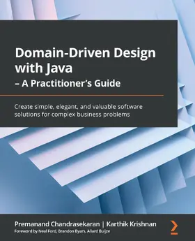 Chandrasekaran / Krishnan |  Domain-Driven Design with Java - A Practitioner's Guide | eBook | Sack Fachmedien