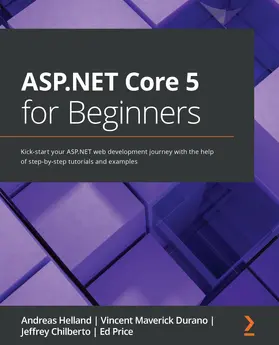 Helland / Durano / Chilberto |  ASP.NET Core 5 for Beginners | eBook | Sack Fachmedien