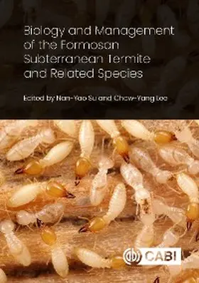 Su / Lee |  Biology and Management of the Formosan Subterranean Termite and Related Species | eBook | Sack Fachmedien