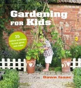 Isaac |  Gardening for Kids | eBook | Sack Fachmedien