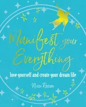 Roscoe |  Manifest Your Everything | eBook | Sack Fachmedien