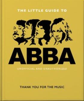 Oh / Oh |  The Little Guide to Abba | eBook | Sack Fachmedien