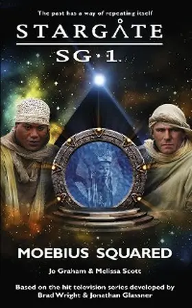 Graham / Scott |  STARGATE SG-1 Moebius Squared | eBook | Sack Fachmedien