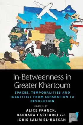 Franck / Casciarri / El-Hassan |  In-Betweenness in Greater Khartoum | eBook | Sack Fachmedien