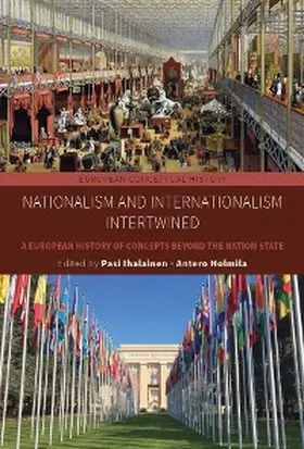 Ihalainen / Holmila |  Nationalism and Internationalism Intertwined | eBook | Sack Fachmedien