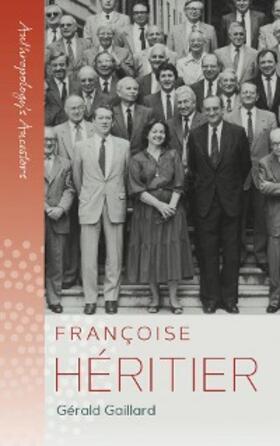 Gaillard |  Françoise Héritier | eBook | Sack Fachmedien