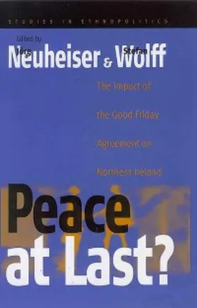 Neuheiser / Wolff |  Peace At Last? | eBook | Sack Fachmedien