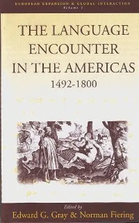 Gray / Fiering |  The Language Encounter in the Americas, 1492-1800 | eBook | Sack Fachmedien