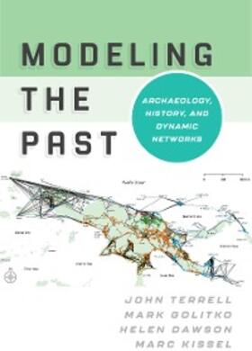 Terrell / Golitko / Dawson |  Modeling the Past | eBook | Sack Fachmedien