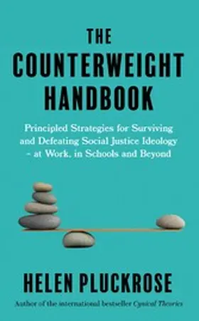 Pluckrose |  The Counterweight Handbook | eBook | Sack Fachmedien