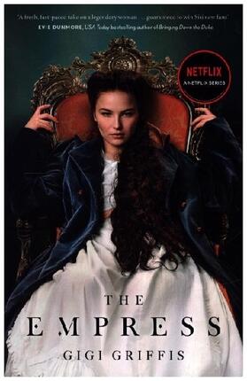 Griffis |  The Empress | Buch |  Sack Fachmedien