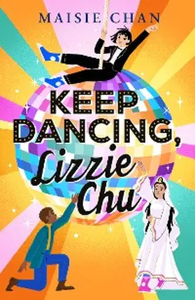 Chan |  Keep Dancing, Lizzie Chu | eBook | Sack Fachmedien