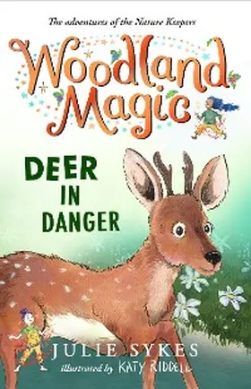 Sykes |  Woodland Magic 2: Deer in Danger | eBook | Sack Fachmedien