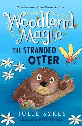 Sykes |  Woodland Magic 3: The Stranded Otter | eBook | Sack Fachmedien