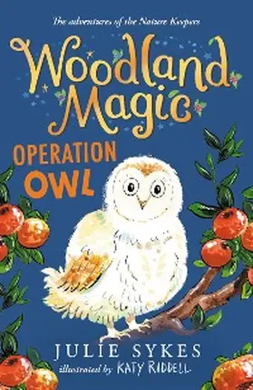 Sykes |  Woodland Magic 4: Operation Owl | eBook | Sack Fachmedien