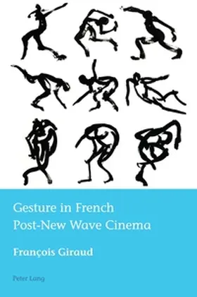 Giraud |  Gesture in French Post-New Wave Cinema | Buch |  Sack Fachmedien