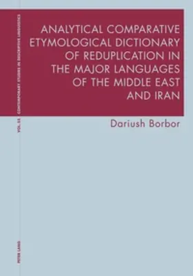 Borbor |  Analytical Comparative Etymological Dictionary of Reduplication in the Major Languages of the Middle East and Iran | Buch |  Sack Fachmedien
