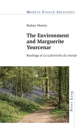 Mearns | The Environment and Marguerite Yourcenar | Buch | 978-1-80079-987-5 | sack.de