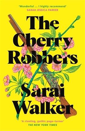 Walker |  The Cherry Robbers | Buch |  Sack Fachmedien