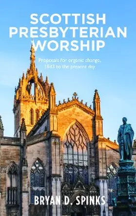 Spinks |  Scottish Presbyterian Worship | eBook | Sack Fachmedien