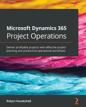 Houdeshell |  Microsoft Dynamics 365 Project Operations | eBook | Sack Fachmedien