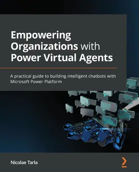 Tarla |  Empowering Organizations with Power Virtual Agents | eBook | Sack Fachmedien