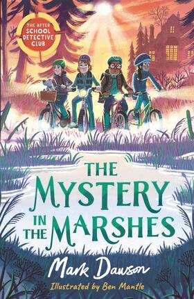 Dawson |  The After School Detective Club: The Mystery in the Marshes | Buch |  Sack Fachmedien