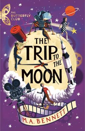 Bennett |  The Butterfly Club: The Trip to the Moon | Buch |  Sack Fachmedien