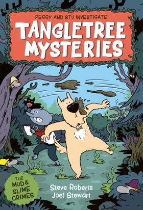 Stewart / Roberts |  Tangletree Mysteries: Peggy & Stu Investigate! | Buch |  Sack Fachmedien