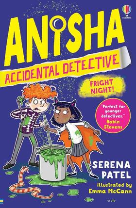 Patel |  Anisha, Accidental Detective: Fright Night | Buch |  Sack Fachmedien