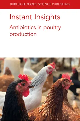 M. Lourenço / Seidel / Schneitz |  Instant Insights: Antibiotics in poultry production | eBook | Sack Fachmedien
