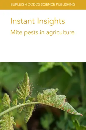 Liburd / Lopez / Srinivasan | Instant Insights: Mite pests in agriculture | E-Book | sack.de