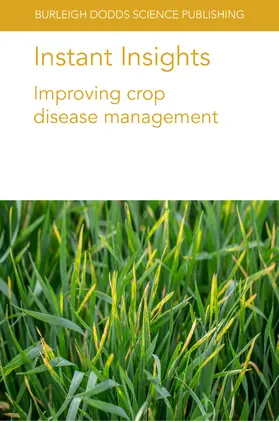 Turkington / Xi / Kutcher | Instant Insights: Improving crop disease management | E-Book | sack.de