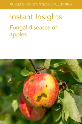 Jurick / Cox / Passey |  Instant Insights: Fungal diseases of apples | eBook | Sack Fachmedien