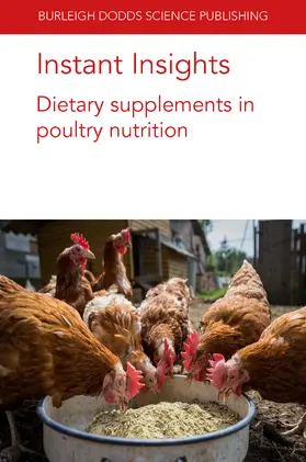 Slominski / Tellez / Toghyani |  Instant Insights: Dietary supplements in poultry nutrition | eBook | Sack Fachmedien