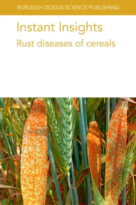 Bueno-Sancho / Lewis / Pretorius |  Instant Insights: Rust diseases of cereals | eBook | Sack Fachmedien